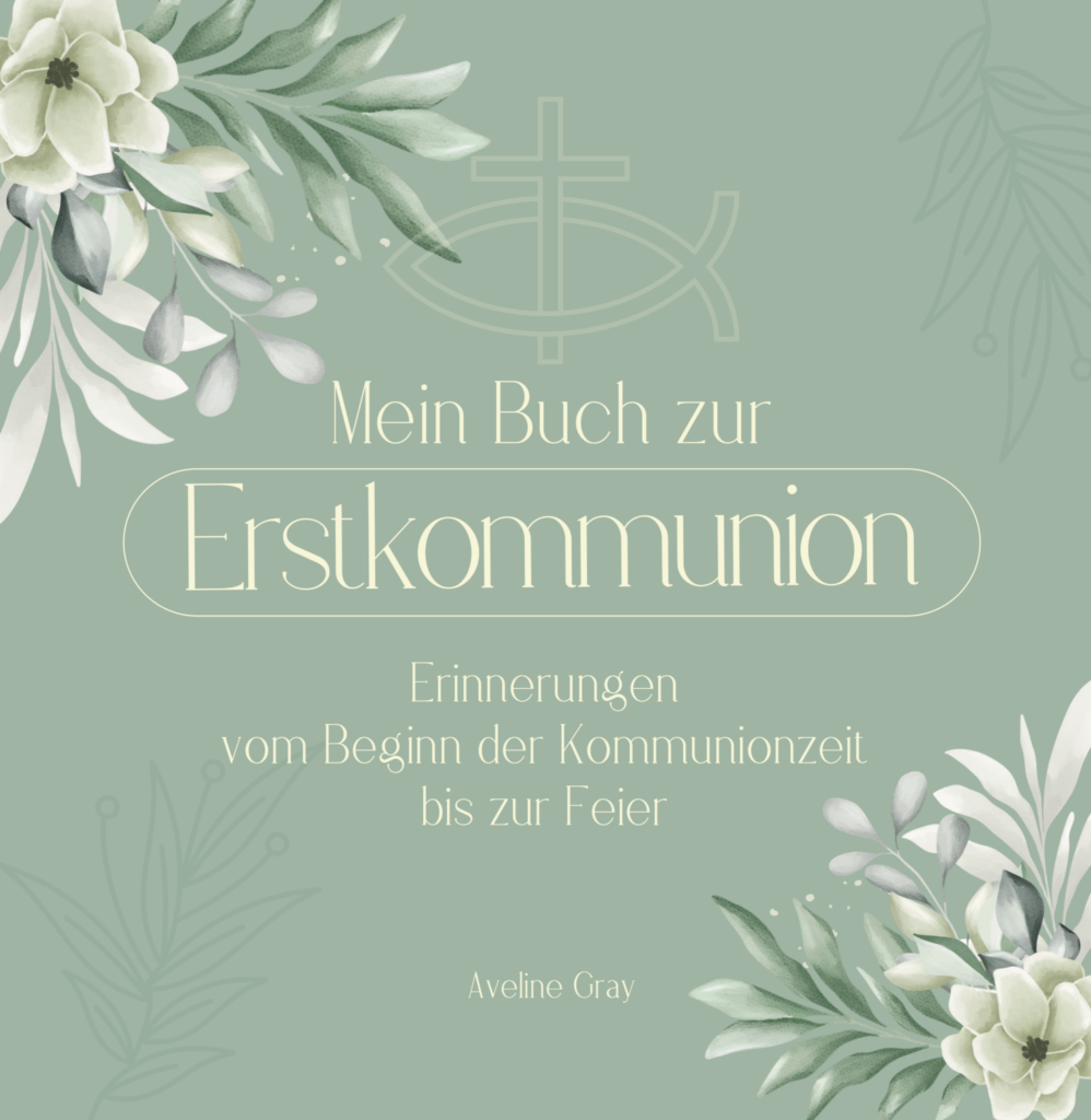 Cover des Erinnerungsbuches „Mein Buch zur Erstkommunion“ von Aveline Gray